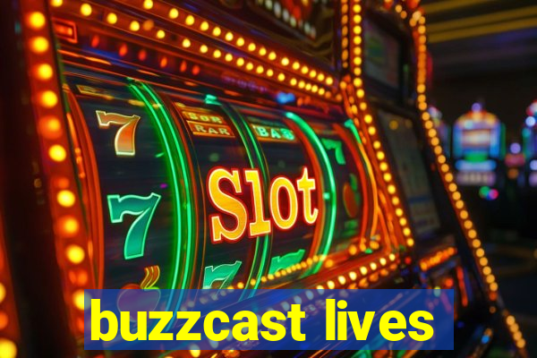 buzzcast lives